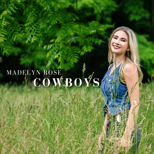 Madelyn Rose Premieres Dazzling Sophomore EP ‘Cowboys’